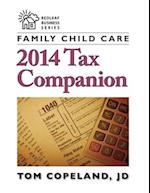 Family Child Care 2014 Tax Companion