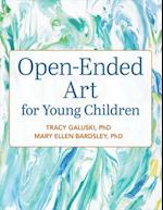 Open-Ended Art for Young Children