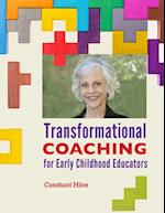 Transformational Coaching for Early Childhood Educators