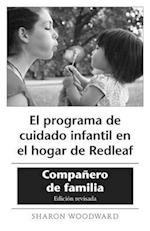 El Programa de Cuidado Infantil En El Hogar de Redleaf