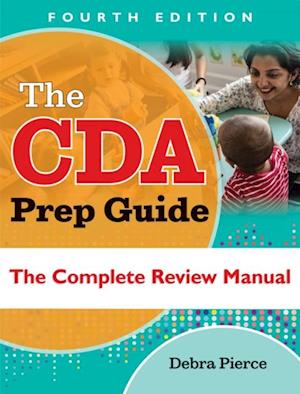 CDA Prep Guide, Fourth Edition