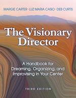 The Visionary Director, Third Edition