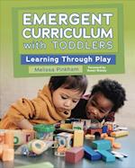 Emergent Curriculum with Toddlers