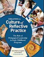 Creating a Culture of Reflective Practice