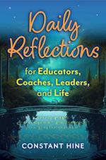 Daily Reflection for Early Childhood Coaches, Leaders, and Life