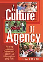 A Culture of Agency