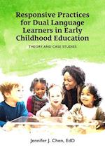 Responsive Practices for Dual Langugage Learners in Early Childhood Education