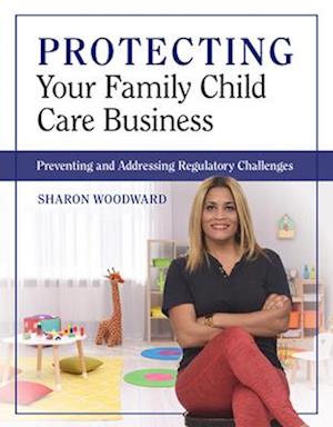 Protecting Your Family Child Care Business