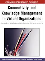 Connectivity and Knowledge Management in Virtual Organizations
