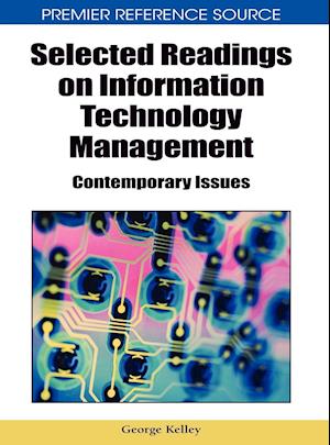 Selected Readings on Information Technology Management