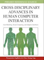 Cross-Disciplinary Advances in Human Computer Interaction