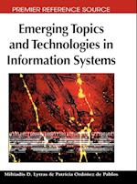 Emerging Topics and Technologies in Information Systems