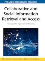 Collaborative and Social Information Retrieval and Access