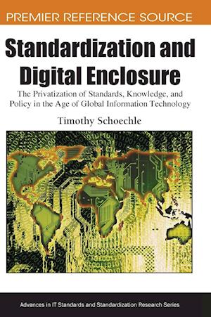 Standardization and Digital Enclosure