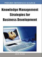 Knowledge Management Strategies for Business Development
