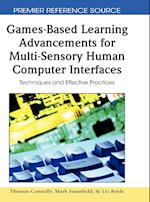 Games-Based Learning Advancements for Multi-Sensory Human Computer Interfaces