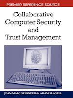 Collaborative Computer Security and Trust Management