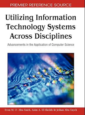 Utilizing Information Technology Systems Across Disciplines