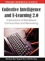 Collective Intelligence and E-Learning 2.0