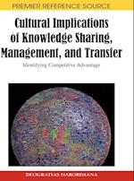 Cultural Implications of Knowledge Sharing, Management and Transfer