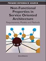 Non-Functional Properties in Service Oriented Architecture: Requirements, Models and Methods