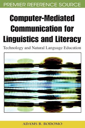 Computer-Mediated Communication for Linguistics and Literacy