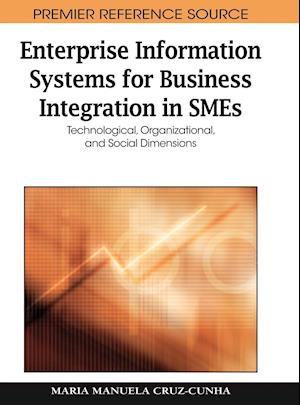 Enterprise Information Systems for Business Integration in SMEs