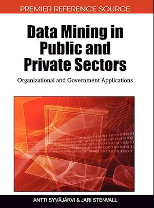 Data Mining in Public and Private Sectors