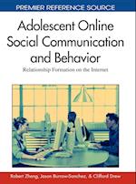 Adolescent Online Social Communication and Behavior