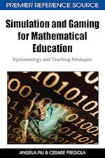 Simulation and Gaming for Mathematical Education