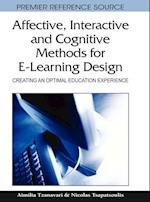 Affective, Interactive and Cognitive Methods for E-Learning Design