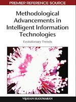 Methodological Advancements in Intelligent Information Technologies