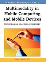 Multimodality in Mobile Computing and Mobile Devices