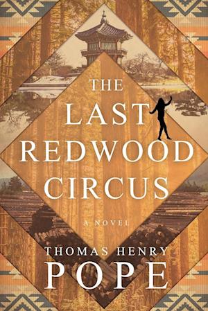 The Last Redwood Circus