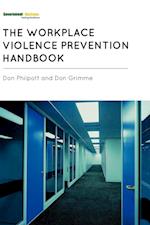 The Workplace Violence Prevention Handbook