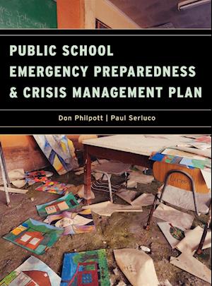 Public School Emergency Preparedness and Crisis Management Plan