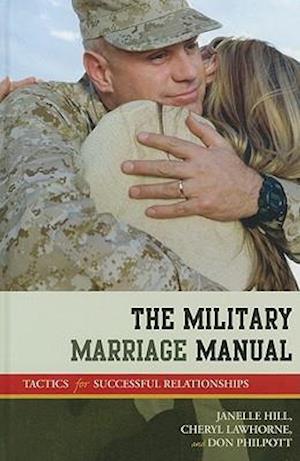 The Military Marriage Manual