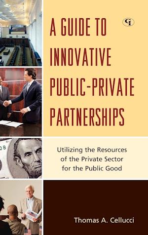 A Guide to Innovative Public-Private Partnerships