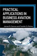 Practical Applications in Business Aviation Management