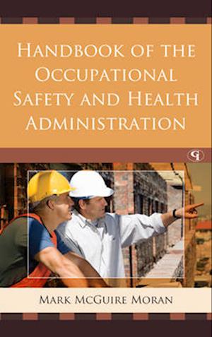 Handbook of the Occupational Safety and Health Administration