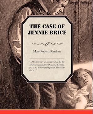 The Case of Jennie Brice