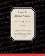 How to Attract Success