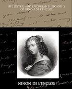 Life Letters and Epicurean Philosophy of Ninon de L Enclos