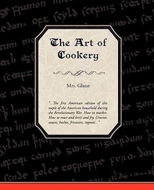 The Art of Cookery