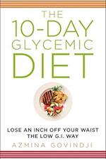 The 10-Day Glycemic Diet
