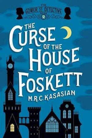 The Curse of the House of Foskett