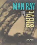 Man Ray in Paris