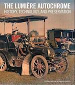 The Lumiere Autochrome – History, Technology, and Presentation