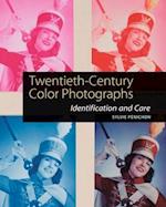 Twentieth-Century Color Photographs - Identification and Care