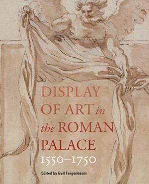 Display of Art in Roman Palace, 1550-1750